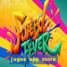 jogos app store para ganhar dinheiro